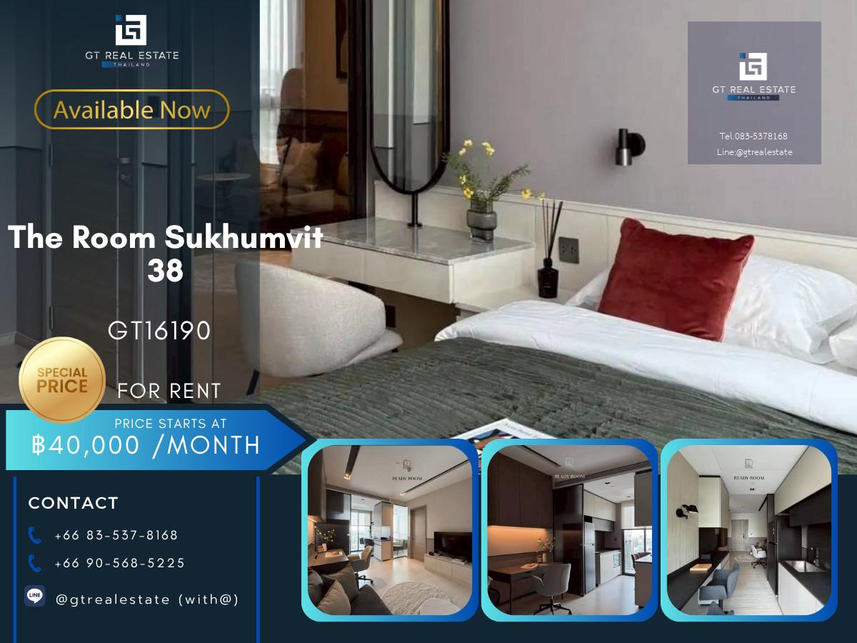 💎 GT16190  |  คอนโด The Room Sukhumvit 38 เดินทางสะดวก ใกล้รถไฟฟ้าบีทีเอส มีรถรับส่ง เฟอร์นิเจอร์ครบ พร้อมอยู่ทันที