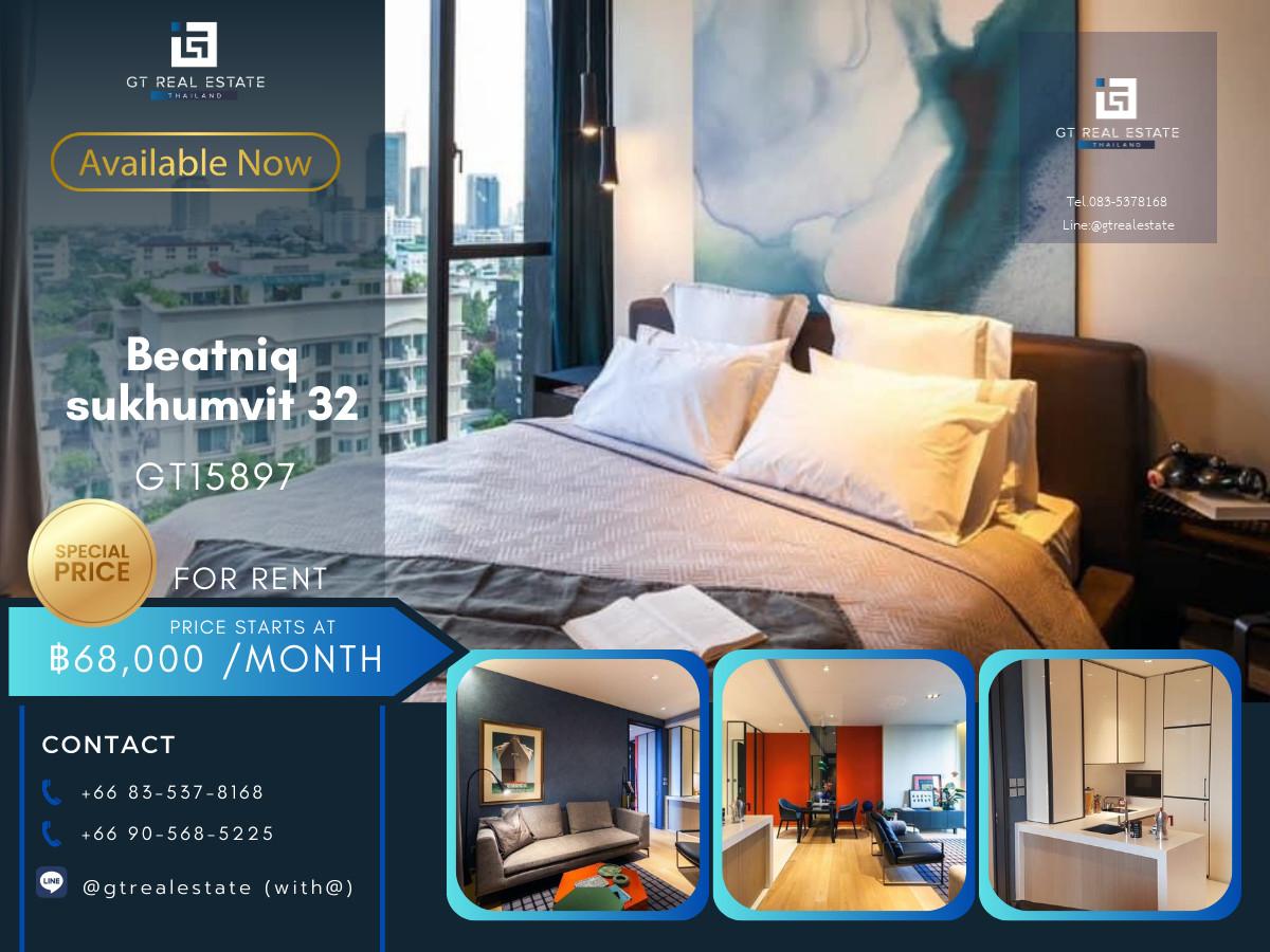 ✨ GT15897 |  คอนโดหรูที่ Beatniq Sukhumvit 32 ห้องสวยมาก! เดินทางสะดวก ใกล้รถไฟฟ้า มีรถรับส่ง เฟอร์นิเจอร์ครบ พร้อมอยู่ทันที!!