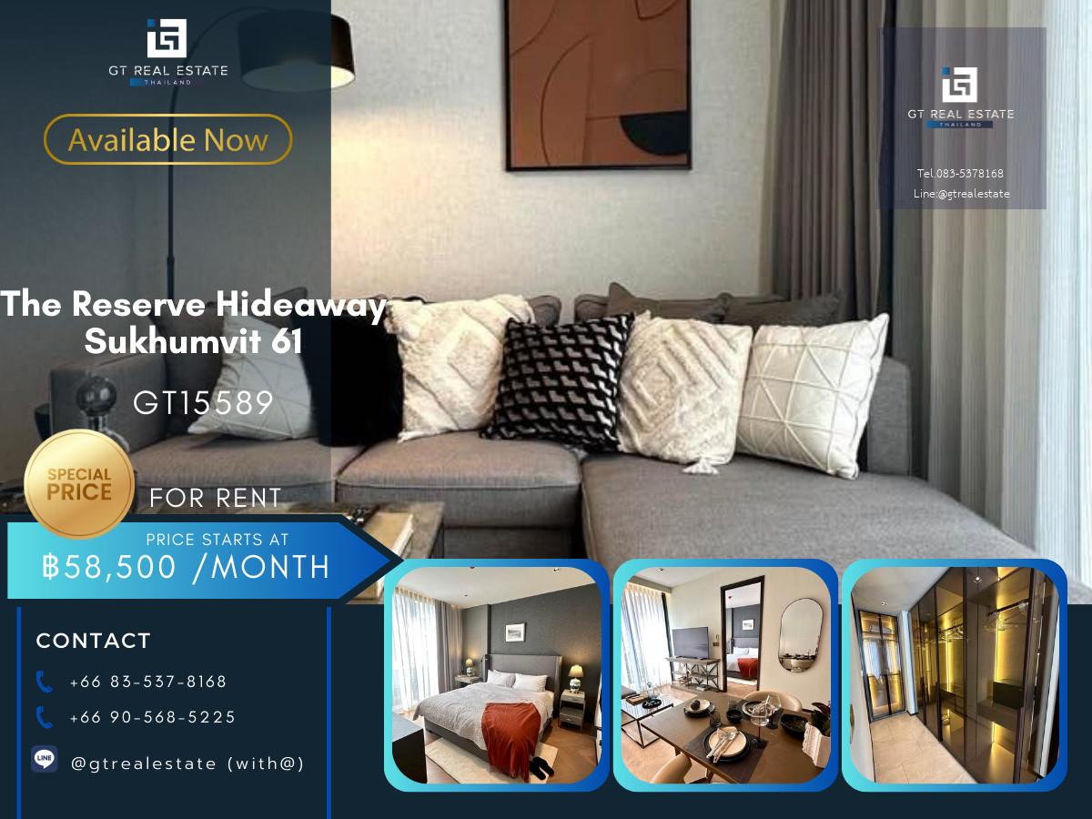 คอนโด The Reserve Hideaway Sukhumvit 61 เดินทางสะดวก ใกล้รถไฟฟ้าบีทีเอส มีรถรับส่ง ห้องสวย เฟอร์นิเจอร์ครบ พร้อมอยู่!!