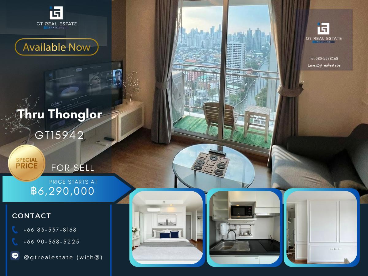 ✨ GT15942 |  คอนโดขายพร้อมผู้เช่าเหมาะสำหรับนักลงทุนที่ Thru Thonglor เดินทางสะดวก มีรถรับส่ง ห้องแต่งสวย!!